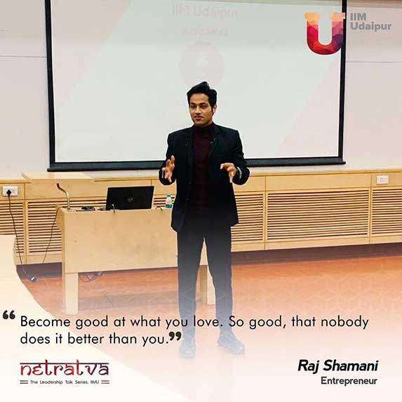 Netratva – Raj Shamani, Entrepreneur