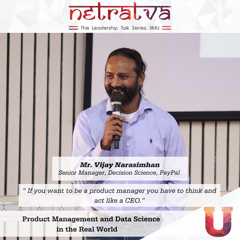 Netratva - Mr. Vijay Narasimhan, Senior Manager, Decision Science, PayPal