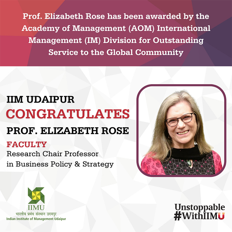 Prof. Elizabeth Rose was recognised by the Academy of Management's International Management Division for Outstanding Service to the Global Community